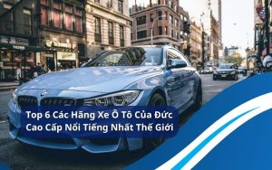 các hãng xe ô tô của đức