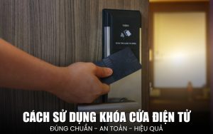 cách sử dụng khóa cửa điện tử