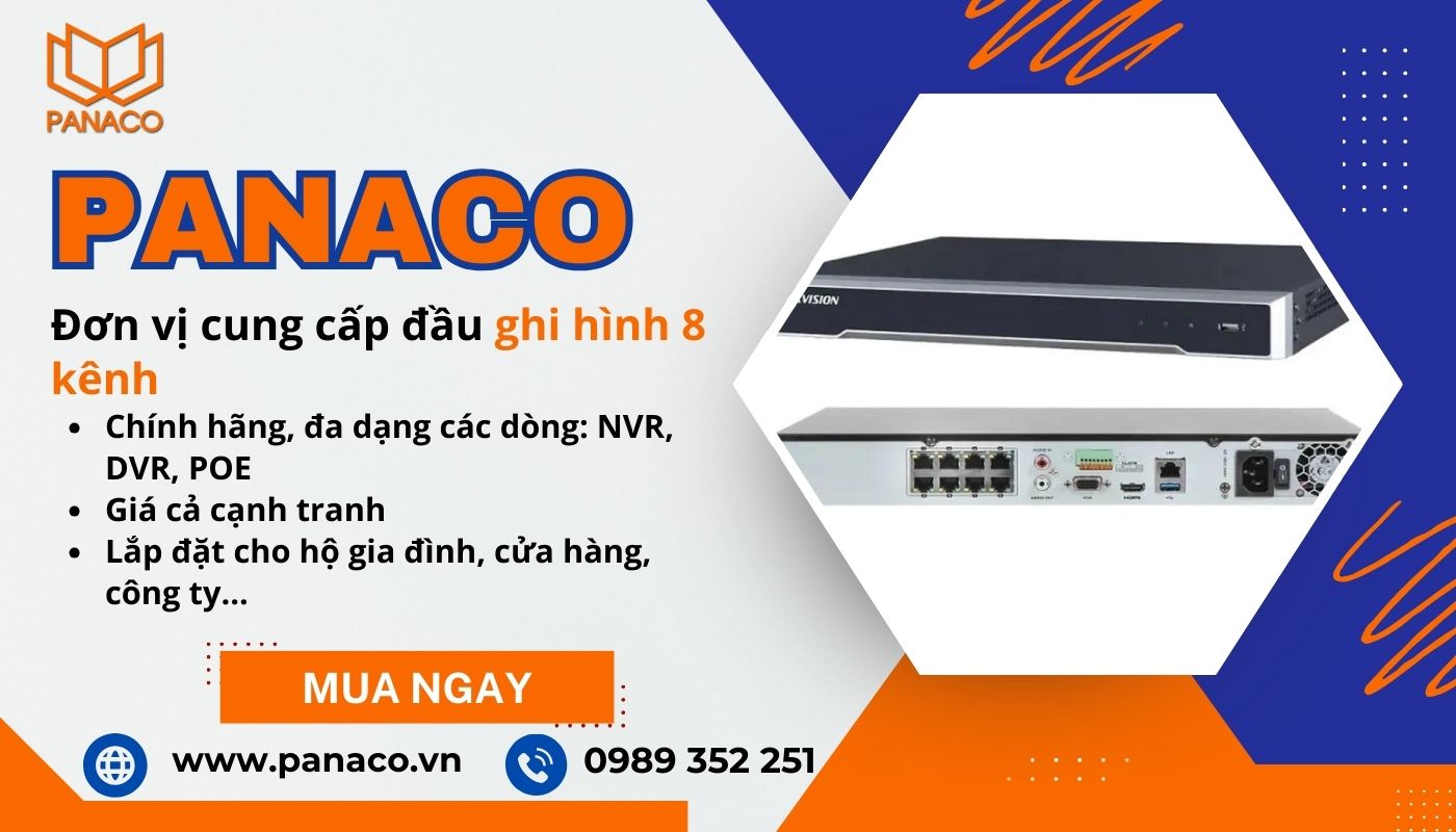 PANACO - Đơn vị cung cấp đầu ghi camera chính hãng