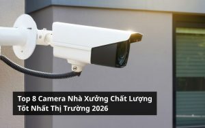 top camera nhà xưởng